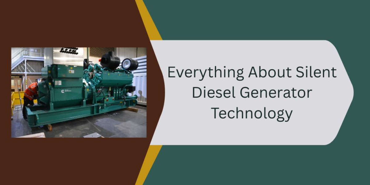 Everything About Silent Diesel Generator Technology