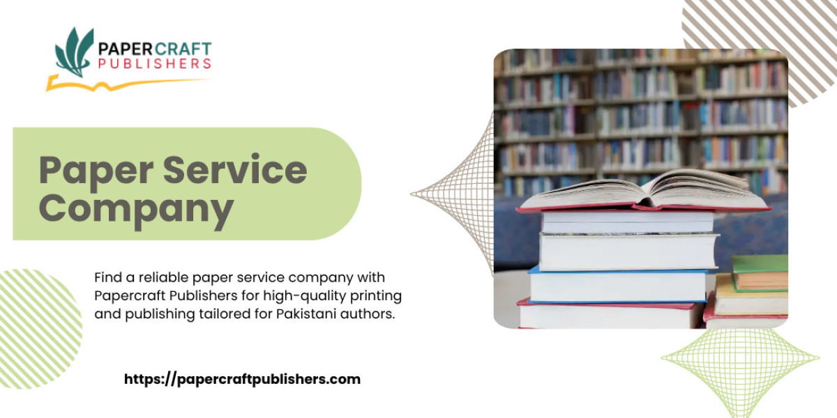 A Complete Guide to Choosing the Right Paper Service Company with Papercraft Publishers
